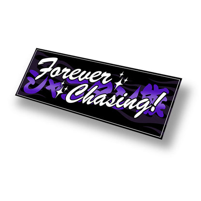 Forever Chasing Slap Side View