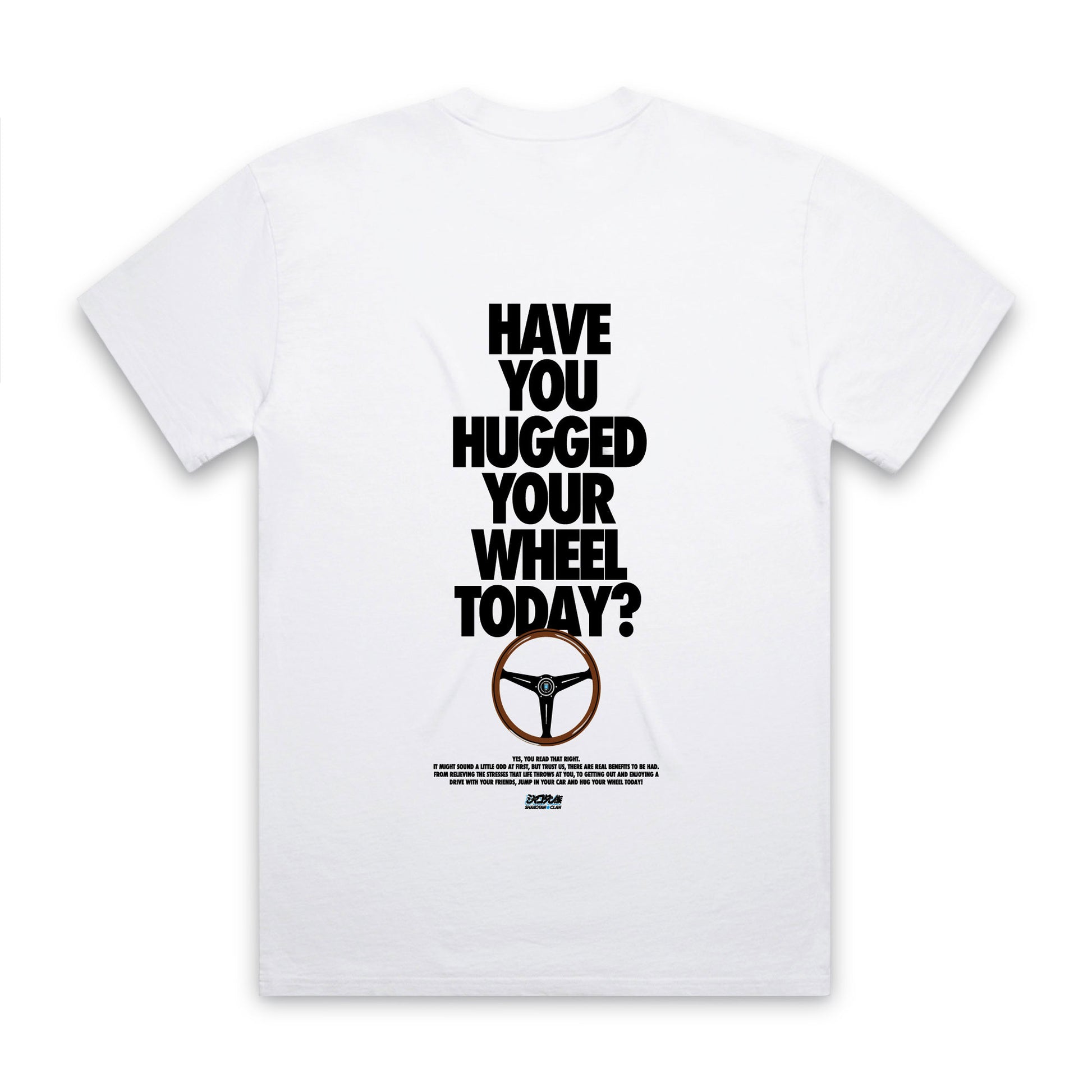 Hugged Your Wheel White Heavy Faded T-Shirt Back Print